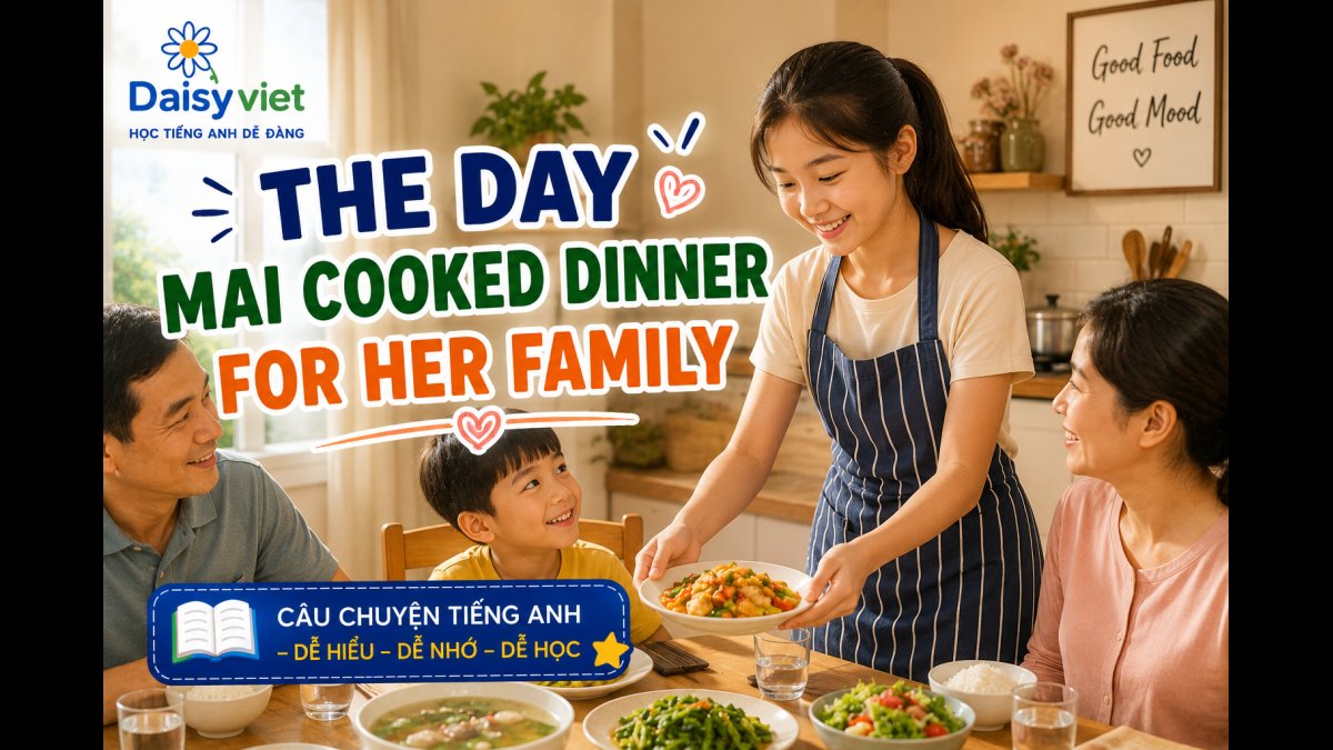 The Day Mai Cooked Dinner for Her Family