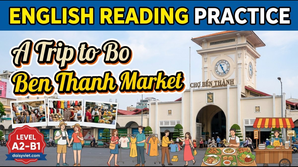 A Trip to Ben Thanh Market